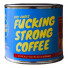 Rūšinės kavos pupelės Fucking Strong Coffee Congo, 250 g